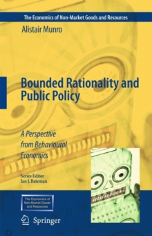 Image for Bounded Rationality and Public Policy