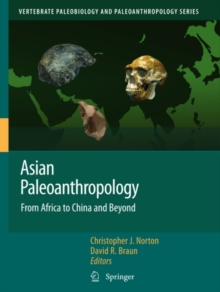 Image for Asian paleoanthropology: from Africa to China and beyond