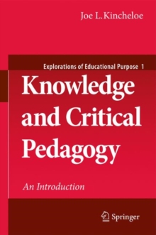 Image for Knowledge and Critical Pedagogy : An Introduction