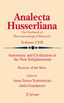 Image for Astronomy and civilization in the new enlightenment: passions of the skies