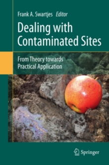 Image for Dealing with contaminated sites: from theory towards practical application