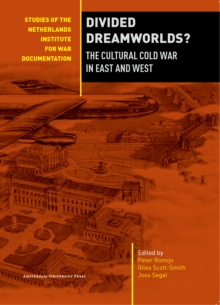 Image for Divided dreamworlds?: the cultural Cold War in East and West