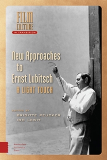 Image for New approaches to Ernst Lubitsch: a light touch