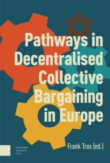 Image for Pathways in Decentralised Collective Bargaining in Europe