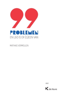 Image for 99 Problemen En L&D Is Er (G)een Van