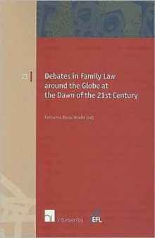 Image for Debates in Family Law Around the Globe at the Dawn of the 21st Century