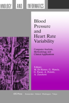 Image for Blood Pressure and Heart Rate Variability : Computer Analysis, Methodology and Clinical Applications