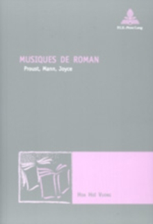 Image for Musiques de Roman : Proust, Mann, Joyce