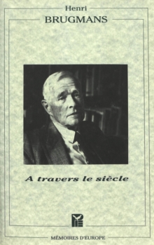 Travers Le Siecle