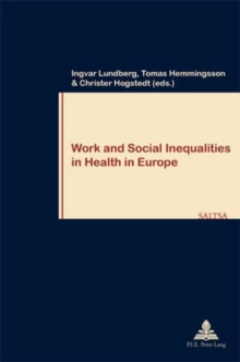 Image for Work and Social Inequalities in Health in Europe