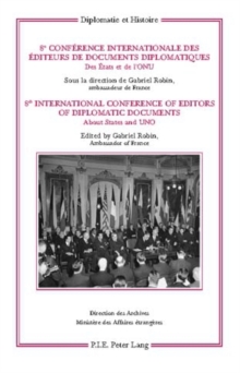 Image for 8e Conference internationale des editeurs de Documents diplomatiques - 8th International Conference of Editors of Diplomatic Documents