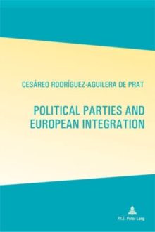 Image for Political parties and European integration