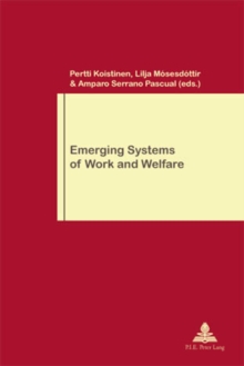 Image for Emerging Systems of Work and Welfare