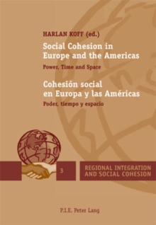Image for Social Cohesion in Europe and the Americas / Cohesion social en Europa y las Americas