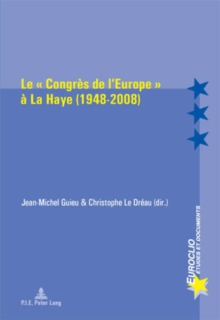 Image for Le "Congráes de l'Europe" áa la Haye (1948-2008)