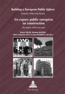 Image for Building a European Public Sphere / Un espace public europeen en construction