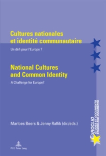 Image for Cultures nationales et identitâe communautaire  : un dâefi pour l'Europe?
