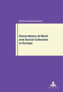 Image for Generations at Work and Social Cohesion in Europe