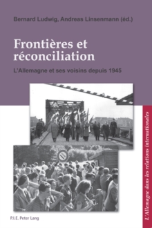 Image for Frontieres Et Reconciliation = Grenzen Und Aussohnung
