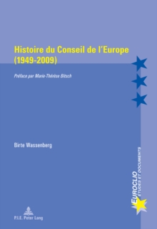 Image for Histoire Du Conseil de l'Europe (1949-2009) : Preface Par Marie-Therese Bitsch