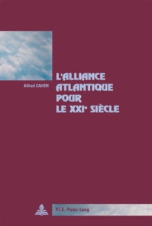 Image for L'Alliance Atlantique Pour Le Xxie Siecle