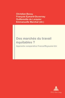 Image for Des Marches Du Travail Equitables? : Approche Comparative France/Royaume-Uni