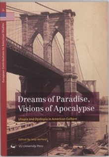 Image for Dreams of Paradise, Visions of Apocalypse