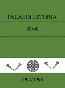 Palaeohistoria 39,40 (1997-1998)