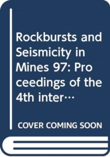 Image for Rockbursts and Seismicity in Mines 97
