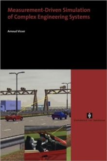 Measurement-Driven Simulation of Complex Engineering Systems
