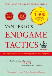 Van Perlo’s Endgame Tactics: A Comprehensive Guide to the Sunny Side of Chess Endgames