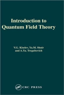 Introduction to Quantum Field Theory
