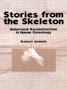 Stories from the Skeleton