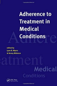 Image for Adherence to treatment in medical conditions