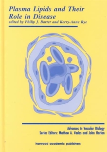 Plasma Lipids and Their Role in Disease