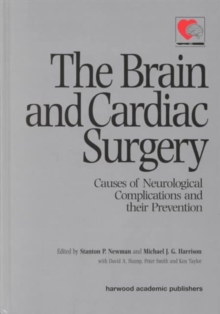 Image for The brain and cardiac surgery  : causes of neurological complications and their prevention