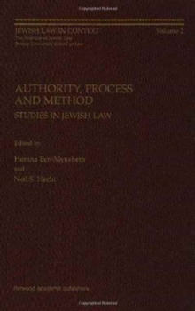 Image for Authority, process and method  : studies in Jewish law