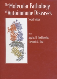 Image for The Molecular Pathology of Autoimmune Diseases