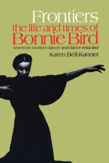 Image for Frontiers  : the life and times of Bonnie Bird