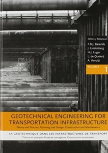 Image for Geotechnical Engineering for Transportation Infrastructure: Theory and Practice, Planning and Design, Construction and Maintenance; 3 volumes : Proceedings of the 12th European Conference on Soil Mech