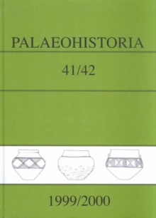 Image for Palaeohistoria 41/42 (1999-2000) : Institute of Archaeology, Groningen, the Netherlands