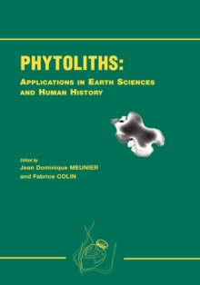 Image for Phytoliths - Applications in Earth Science and Human History