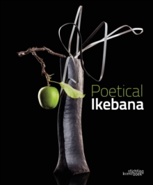 Poetical Ikebana