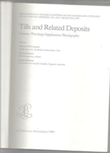 Image for Tills and Related Deposits: Genesis, Petrology, Applications, Stratigraphy