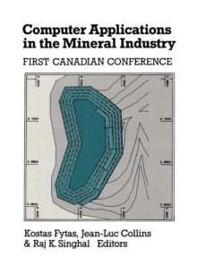 Image for Computer Applications in the Mineral Industry