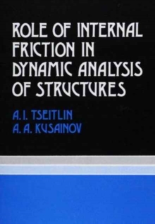 Role of Internal Friction in Dynamic Analysis of Structures