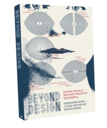 Beyond Design: Making Socially Relevant Projects Successful