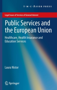 Image for Public services and the European Union: healthcare, health insurance and education services