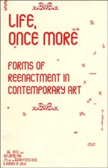 Image for Life, once more  : forms of reenactment in contemporary art