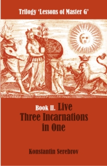 Image for Live Three Incarnations in One